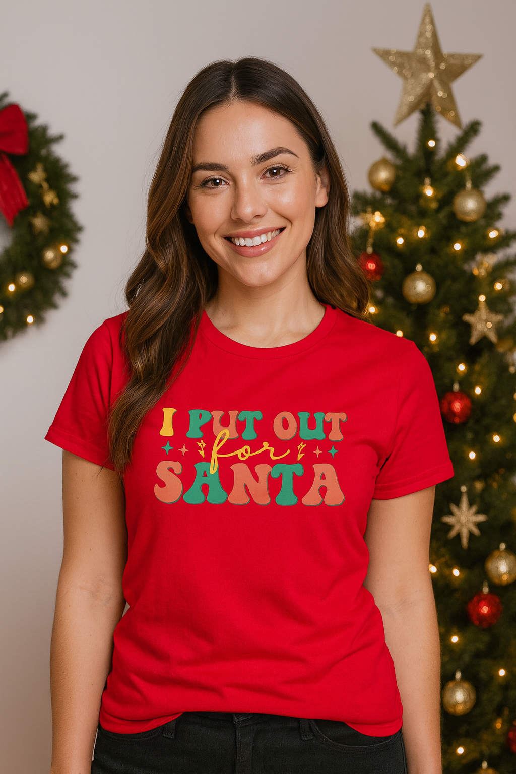 I put out for Santa T-Shirt