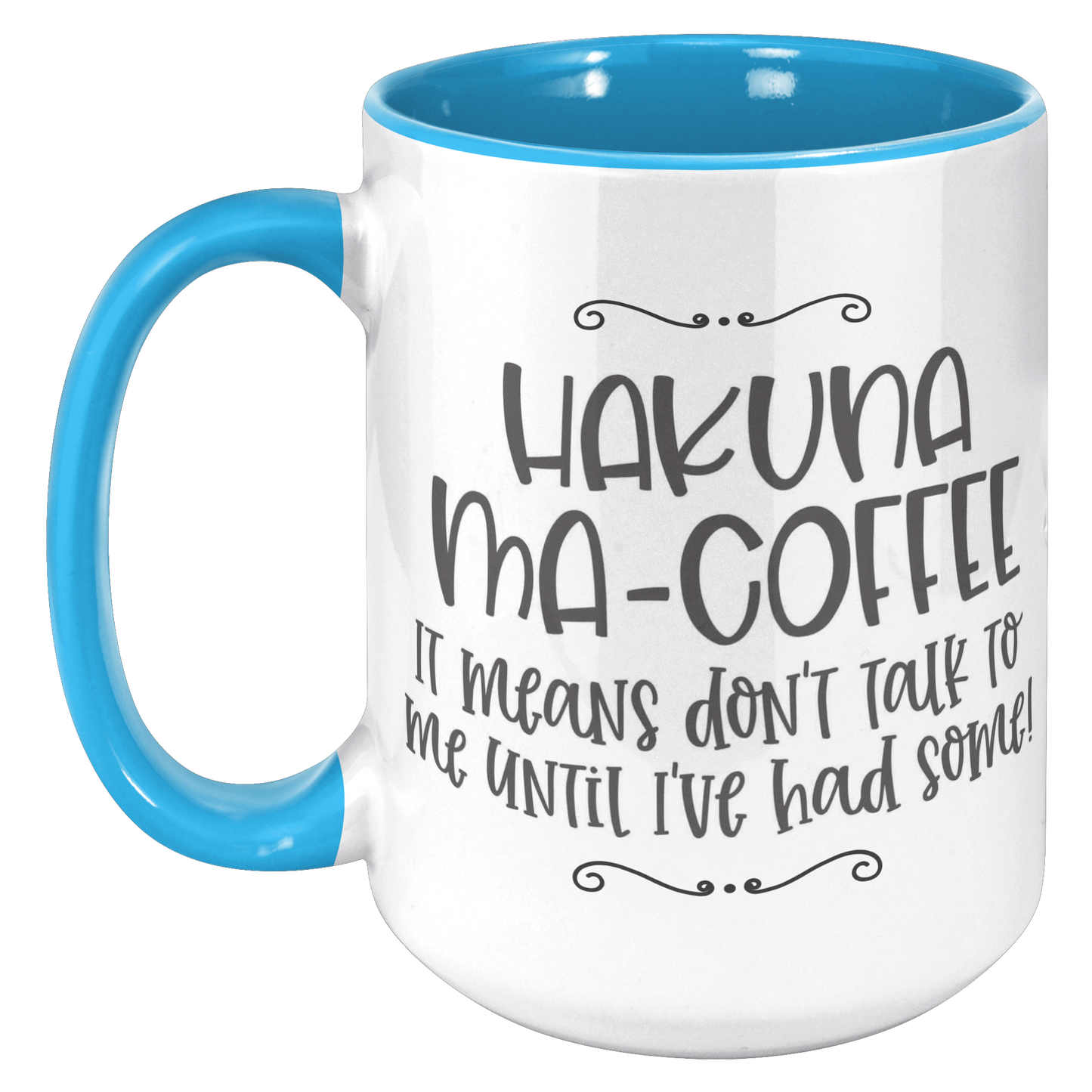 Hakuna_Ma_Coffee_Mug_15oz_Accent_LH_Blue_Mockup.png