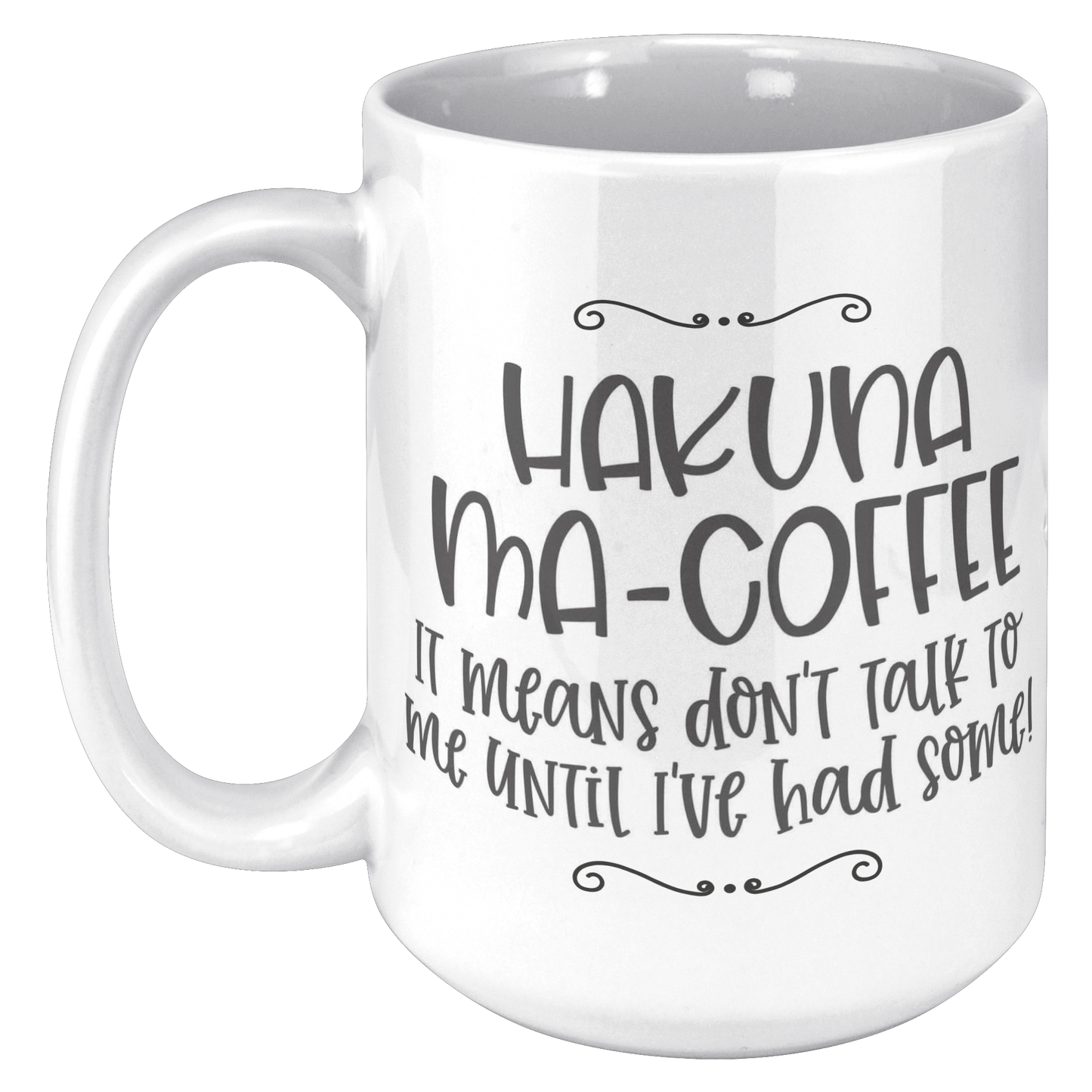 Hakuna_Ma_Coffee_Mug_15oz_White_LH_Mockup.png