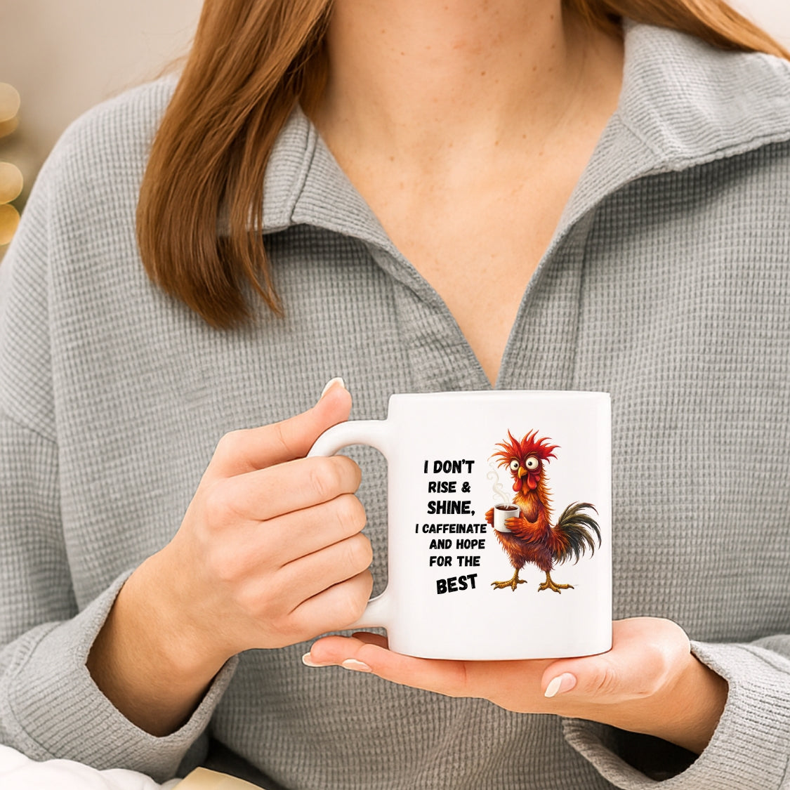I Don't rise & Shine Coffee Mug