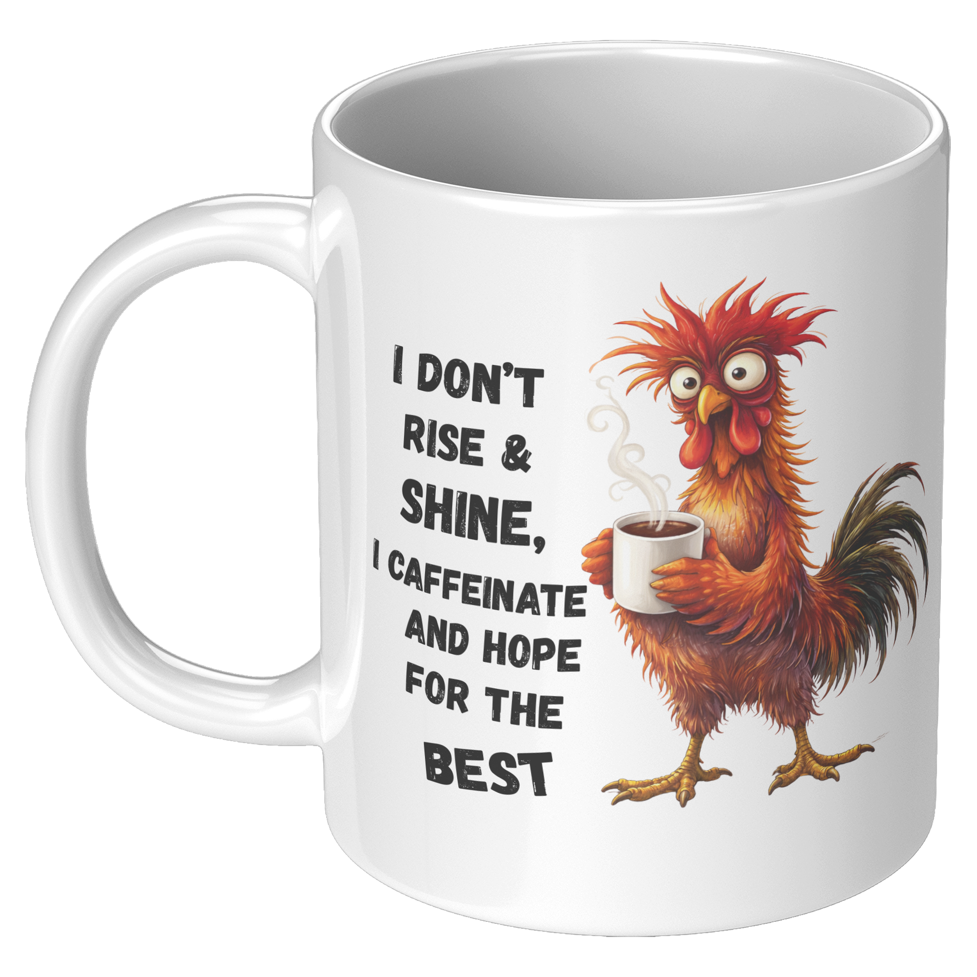 I_Dont_rise__Shine_Coffee_Mug_11oz_White_LH_Mockup.png