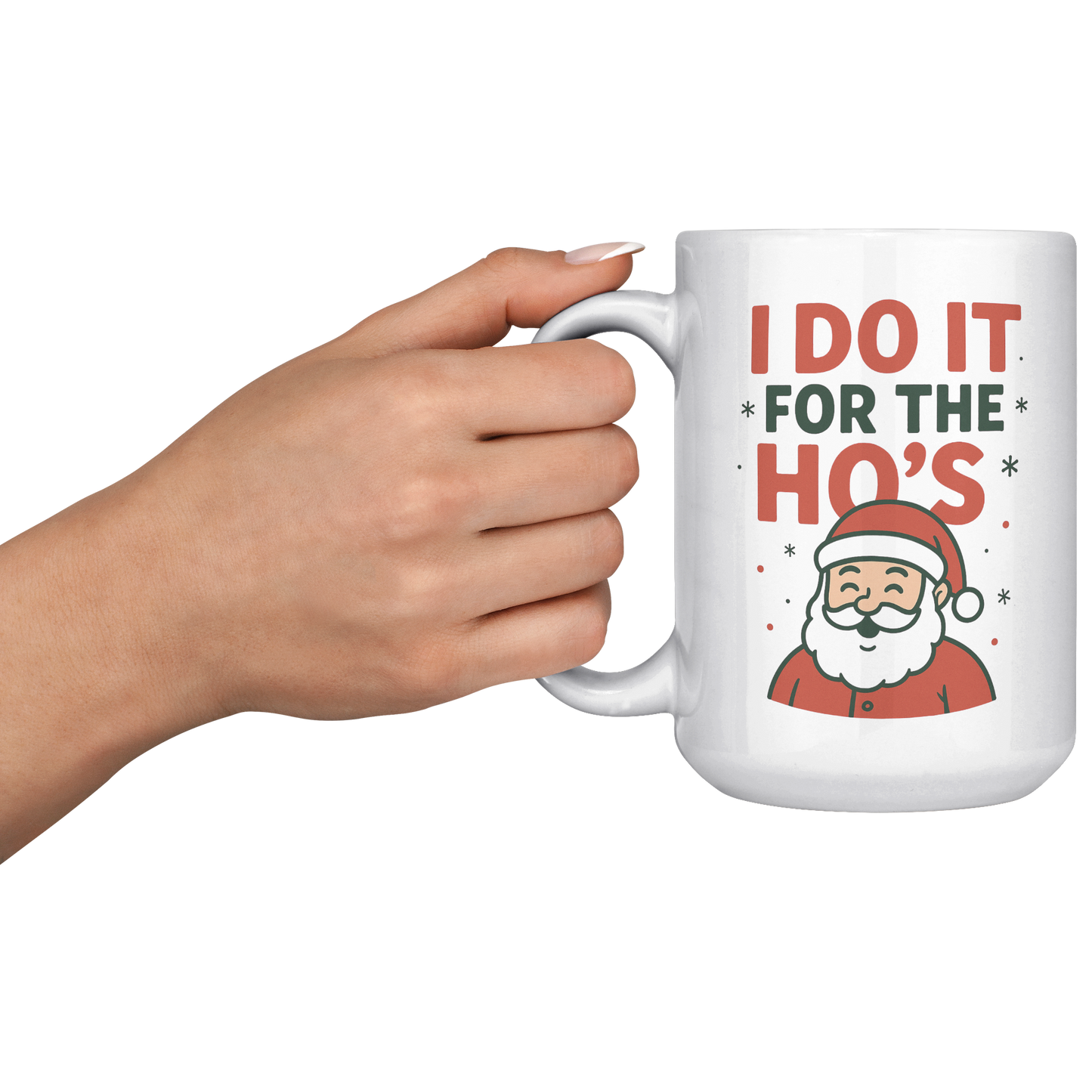 I_do_it_for_the_Hos_Mug_15oz_White_LH_Model_Mockup.png