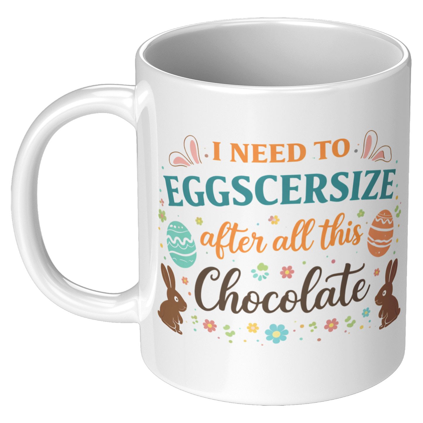 I_need_to_Eggsercise_11oz_White_LH_Mockup.png_15395268