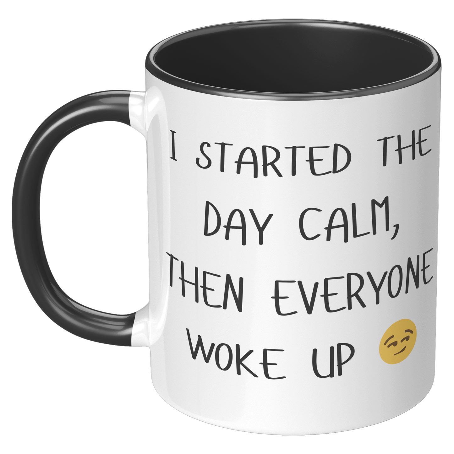 I_started_the_day_Calm_Coffee_Mug_LH_Black_Mockup.png