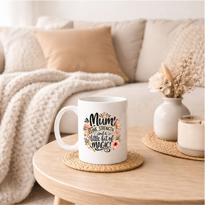 Mum bit of strength Coffee Mug