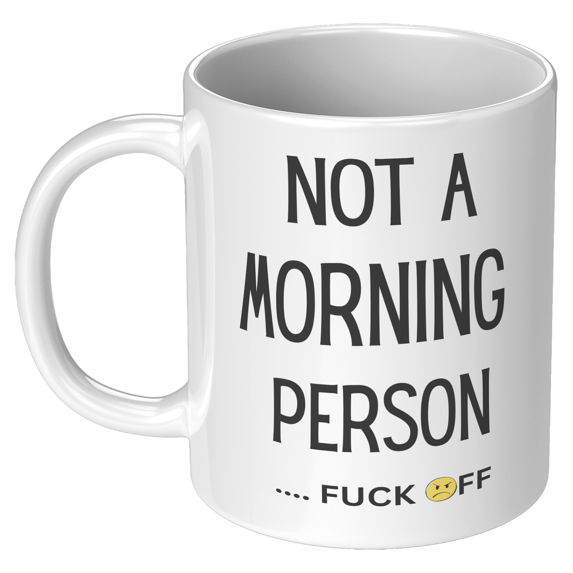 Not_a_morning_person_11oz_White_LH_Mockup.png