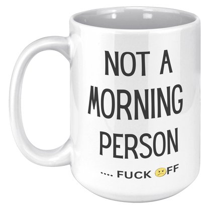 Not_a_morning_person_15oz_White_LH_Mockup.png