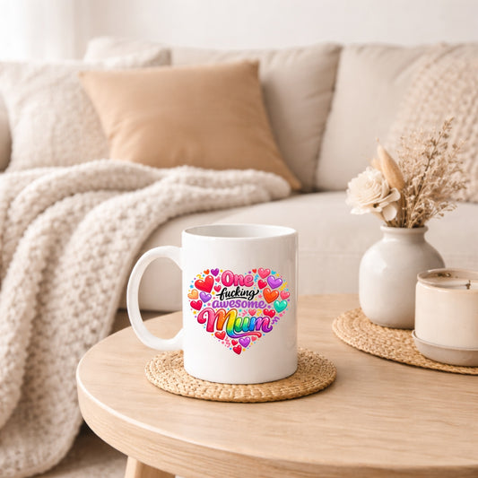 One FKN Awesome Mum Mug