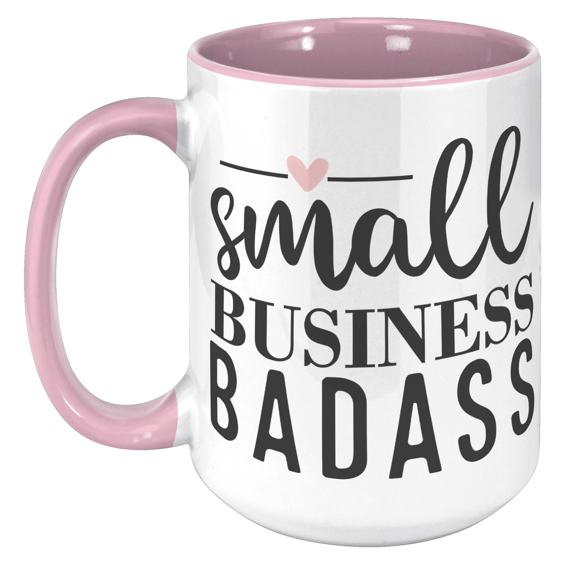 Small_Business_Badass_Coffee_Mug_15oz_Accent_LH_Pink_Mockup.png