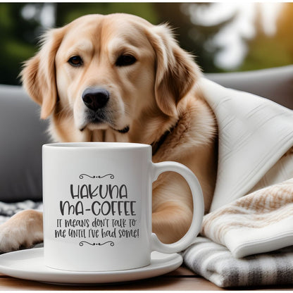Hakuna Ma Coffee Mug