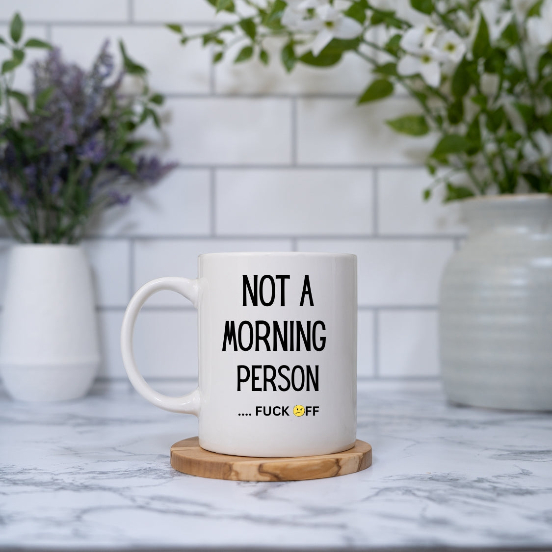 Not a morning person Coffee Mug